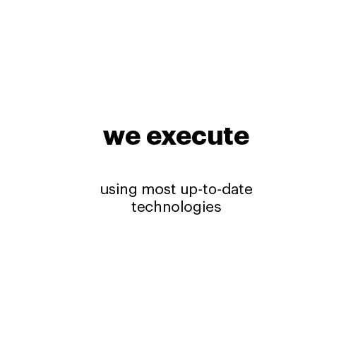 we execute